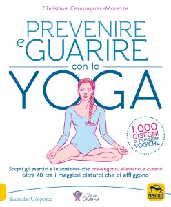 Prevenire e Guarire con lo Yoga